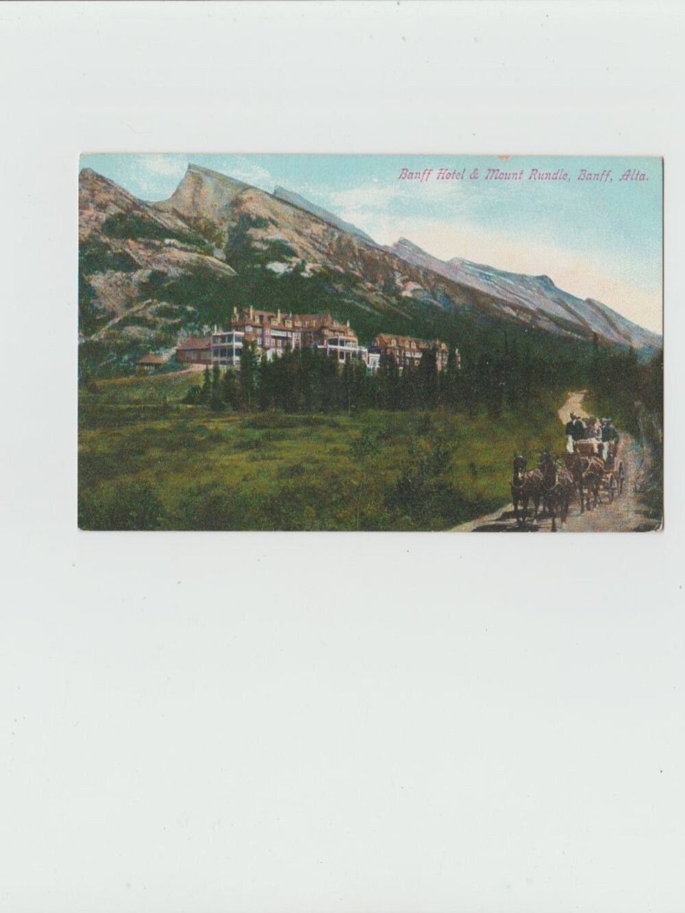 Banff Hotel & Mount Rundle, Banff, Alberta Postcard